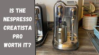 Is the Nespresso Creatista Pro Worth the Money? | Nespresso Creatista Pro Review | A2B Productions