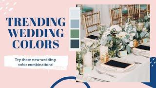 Trending Wedding Colors  | BalsaCircle.com