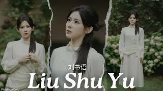 Liu Shuyu 刘书语 Playlist