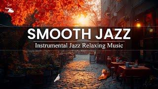 Instrumental Jazz Relaxing Music at Cozy Coffee Shop ~ Smooth Jazz Music for Study, Work, Deep...