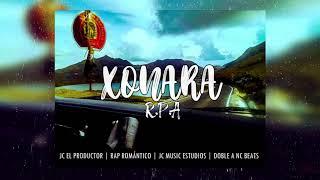 XONARA   Rap Triste | Jc el Productor 2019 ( Prod by: Doble A nc Beats)