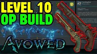 MOST OP LEVEL 10 Build Guide in Avowed