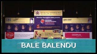 Bale Balendu by Padmashri Awardee Sangita Kalanidhi Smt. Aruna Sairam @ Navarasa Sangeethotsava 2015