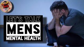 Men’s MENTAL HEALTH - Scott’s Big Mouth #mensmentalhealth