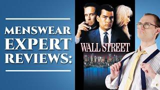 Menswear Expert Reviews "Wall Street" (1987)
