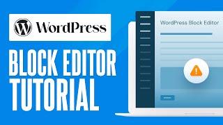 How To Use WordPress Block Editor (2025) Tutorial For Beginners