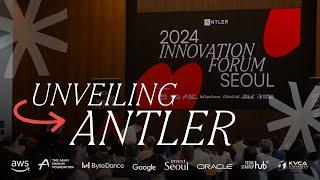 Unveiling Antler | Antler Innovation Seoul 2024 (Behind the scenes)