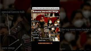 India’s Most Decorated Soldier  | Subedar Narender Singh | Real-Life Warrior  #shorts
