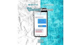 4$ Butta, Lamonae - Consequences (Official Audio)