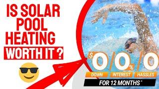  Is Solar Pool Heating Worth It  - Solar Pool Heater Reviews