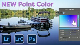 NEW Point Color in Lightroom, Lightroom Classic, and Camera Raw