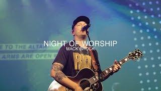 Night Of Worship | Mack Brock | Christian Life Worship