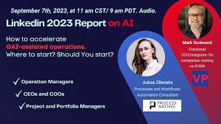 Generative AI, Processes and Operations: Linkedin Audio Event Recording