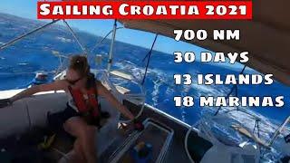 Ep8: Liveaboards Sailing Croatia in 2021. 30 days, 700nm, 13 Islands, 11 anchorages, tips, tricks
