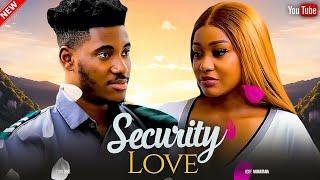 SECURITY LOVE(New movie)ONYI ALEX,UCHE MONTANA, SANDRA OKUNZUWA - 2024 LATEST EXCLUSIVE MOVIES