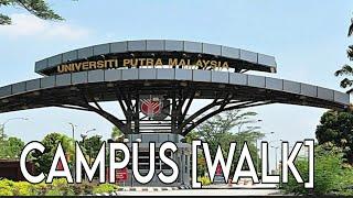 Universiti Putra Malaysia [campus walk]