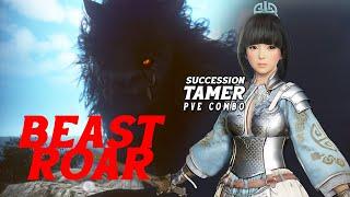 BDO Tamer Succession Beast Roar PVE Combo