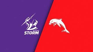 NRL 2024 | Storm v Dolphins | Full Match Replay | Round 25