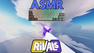 New keyboard ASMR in Rivals..