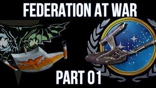 The Federation at War (Part 1/2)