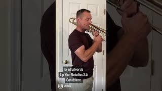 Brad Edwards Lip Slur Melodies 3.5 Con Dolore #trombone