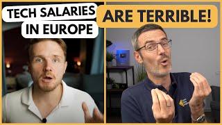 Why Tech Salaries in Europe are so Terrible: Reaction