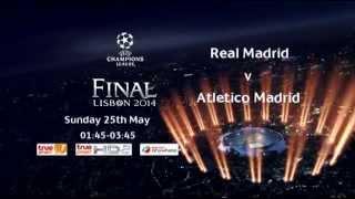 TrueSport HD2 (ช่อง 667) - UEFA Champion League final 2014