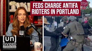 Department of Justice brings federal charges against rioters in Portland