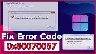 How to Fix Error Code 0x80070057 On Windows error 0x80070057