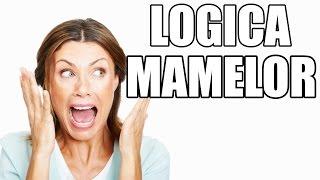 Logica mamelor (PARODIE)