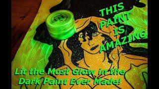 Lit the Most Glow in the Dark Paint Ever Made!