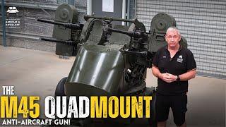 The M45 Quadmount .50 cal Anti-Aircraft Gun!