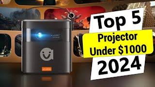 Top 5 Best Projector Under $1000 in 2024