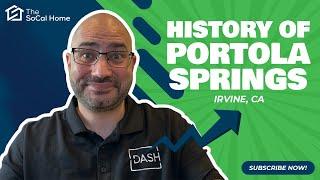 History of Portola Springs (Irvine, CA)