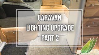 Caravan LED light upgrade   Part 2