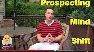 Prospecting Mind Shift