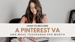 How to Become a Pinterest Virtual Assistant and Make Money from Home as a Pinterest Manager and VA