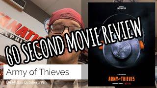 Army of Thieves Movie Review In 60 Seconds