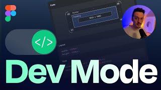 Neu in Figma: Dev Mode - So funktioniert das neue Feature
