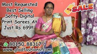 Back To Stock!! Best Selling Softy Digital Print Sarees Just Rs.699 Only #gladfashion