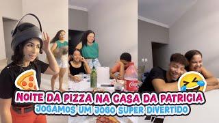 NOITE DA PIZZA NA CASA DA PATRICIA+JOGAMOS UM JOGO SUPER DIVERTIDO!