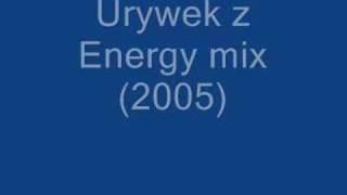 Urywek z Energy mix (2005)