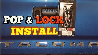 2018 TACOMA POP & LOCK INSTALL | HOW TO