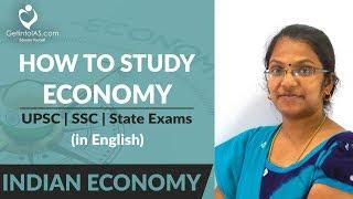 How to study Economy? | Indian Economy | UPSC | In English | GetintoIAS