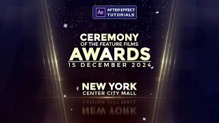 Awards ceremony after effects template | Award show opener after effect tutorials