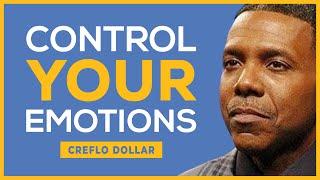 "CONTROL YOUR EMOTIONS" | God's Gift Is Self Discipline | Become Spiritually Minded | Creflo Dollar