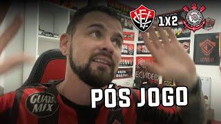 PÓS JOGO MAIS SINCERO - Vitória 1x2 Corinthians