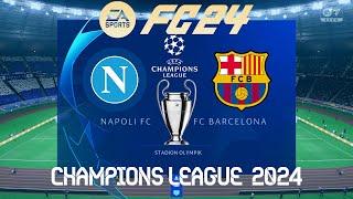 FC 24 Napoli vs Barcelona | Champions League 2024 | PS4 Full Match