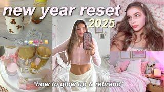 NEW YEAR RESET FOR 2025  deep cleaning, glow up, & rebrand