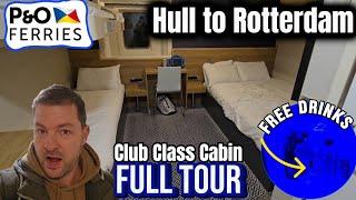 P&O Hull to Rotterdam - 5 BERTH CLUB CLASS cabin tour | Nov 2024 ️ 